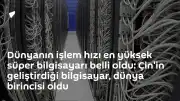 Süper Bilgisayar Sıralamasında Yeni Zirve: Çin Menşeli LineShine Birinci Oldu