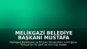 Melikgazi Belediye Başkanı Mustafa Palancıoğlu: "Türkiye'nin ilk yerli ve milli küp meteoroloji uydusunu geliştirmeye karar verdik"