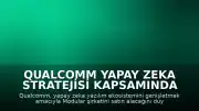 Qualcomm Yapay Zeka Stratejisi Kapsamında Modular Şirketini Satın Alıyor