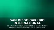 San Diego'daki BIO International Convention 2026'da Türkiye Pavilyonu Tanıtıldı