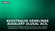 Avustralya Genelinde AusAlert Ulusal Acil Durum Uyarı Sistemi Test Ediliyor