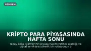 Kripto Para Piyasasında Hafta Sonu Hareketliliği: Yapay Zeka Etkisinin Azalması ve Yeni Trendler