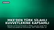 MKE'den Türk Silahlı Kuvvetlerine Kapsamlı Mühimmat ve Silah Teslimatı
