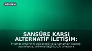 Sansüre Karşı Alternatif İletişim: İnternetsiz Mesh Ağları