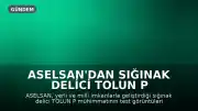 ASELSAN'dan Sığınak Delici TOLUN P Mühimmatı Tanıtımı: Göreve Hazır