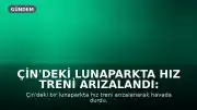 Çin'deki Lunaparkta Hız Treni Arızalandı: Yolcular Havada Mahsur Kaldı