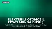 Elektrikli Otomobil Fiyatlarında Düşüş, Hibritlerde Artış Gözlemlendi