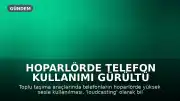 Hoparlörde Telefon Kullanımı Gürültü Kirliliğine Dönüşebilir mi?