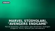 Marvel Stüdyoları, "Avengers Endgame" Filmini Ek Sahnelerle Yeniden Vizyona Sunuyor