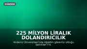 225 Milyon Liralık Dolandırıcılık Davasında Firari Şüpheli F.A.'ya Fransa'da Ev Hapsi