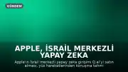 Apple, İsrail merkezli yapay zeka girişimi Q.ai'yi satın aldı: Yüz hareketlerinden konuşma tahmini teknolojisi