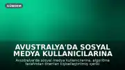 Avustralya'da Sosyal Medya Kullanıcılarına Algoritma Seçeneği Sunulacak