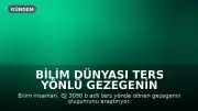 Bilim Dünyası Ters Yönlü Gezegenin Oluşumunu Araştırıyor