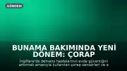 Bunama Bakımında Yeni Dönem: Çorap Sensörleri ve Akıllı Yataklar