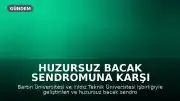 Huzursuz Bacak Sendromuna Karşı Yenilikçi Çorap Geliştirildi