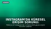 Instagram'da Küresel Erişim Sorunu: Kullanıcılar Uygulamaya Giremiyor