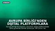 Avrupa Birliği'nden Dijital Platformlara Yeni Düzenlemeler: "Sonsuz Kaydırma" Yasaklanıyor