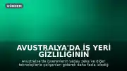 Avustralya'da İş Yeri Gizliliğinin Güçlendirilmesi Çağrısı: Yapay Zeka ile Çalışan Takibi Artıyor