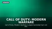 Call of Duty: Modern Warfare 4 İncelemesi: Gerilim Dolu Bir Oyun Deneyimi