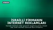 İsrailli Firmanın İnternet Reklamları Aracılığıyla Casus Yazılım Yerleştirdiği Ortaya Çıktı