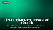 Limak Çimento, İnsan ve Kültür Uygulamalarıyla Uluslararası Başarılara İmza Attı