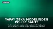 Yapay Zeka Modelinden Polise Sahte Cinayet İhbarı