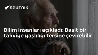 Bilim İnsanlarından Yaşlanma Karşıtı Takviye Açıklaması