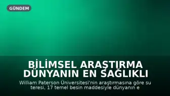 Bilimsel Araştırma Dünyanın En Sağlıklı Bitkisini Seçti: Su Teresi Türkiye'de Göz Ardı Ediliyor
