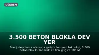 3.500 Beton Blokla Dev Yer Çekimi Bataryası İnşa Edildi