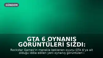 GTA 6 Oynanış Görüntüleri Sızdı: Yeni Videolar İnternete Düştü