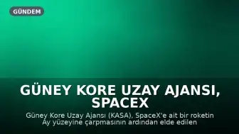 Güney Kore Uzay Ajansı, SpaceX Roket Kalıntısının Ay'a Çarpmasının Ardından Ay Görüntülerini Paylaştı