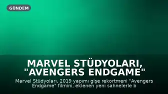 Marvel Stüdyoları, "Avengers Endgame" Filmini Ek Sahnelerle Yeniden Vizyona Sunuyor