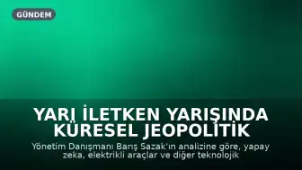 Yarı İletken Yarışında Küresel Jeopolitik Dengeler ve Çip Sektöründeki Rekabet
