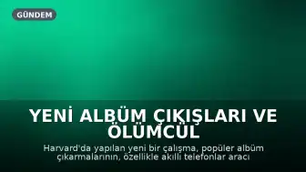 Yeni Albüm Çıkışları ve Ölümcül Kazalar Arasındaki Bağlantı: "Dikkati Dağılan" Sürücüler Müzik Erişimiyle İlişkilendirildi