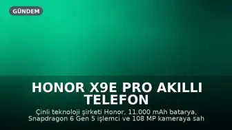 Honor X9e Pro Akıllı Telefon Tanıtıldı: Uzun Pil Ömrü ve Yüksek Performans Sunuyor