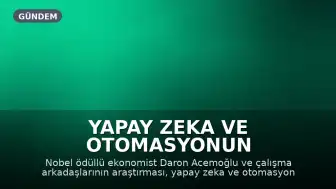 Yapay Zeka ve Otomasyonun Demokrasi Üzerindeki Etkileri: Baskı Rejimleri Riski Artıyor