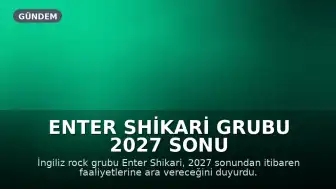 Enter Shikari Grubu 2027 Sonu İtibarıyla Faaliyetlerine Ara Veriyor