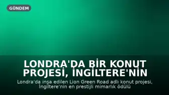 Londra'da Bir Konut Projesi, İngiltere'nin En Prestijli Mimarlık Ödülü'nü Kazandı
